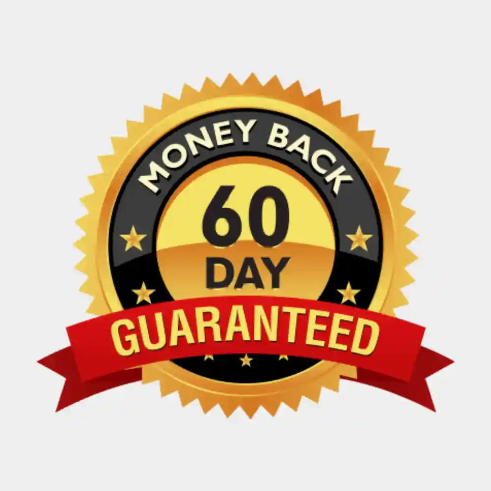 60 Days Money-Back Gurantee